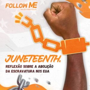 Leia mais sobre o artigo Juneteenth. Reflexão sobre a Abolição da Escravatura nos EUA